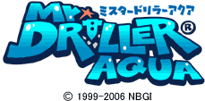 ߥɥ顼 / Mr. DRILLER DRILLER AQUA © 1999- 2006 NBGI